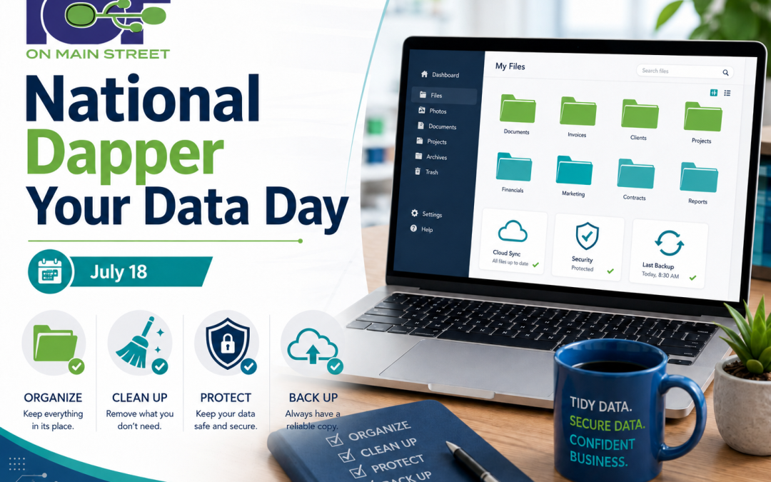 National Dapper Your Data Day: Give Your Digital Life a Clean, Secure Makeover